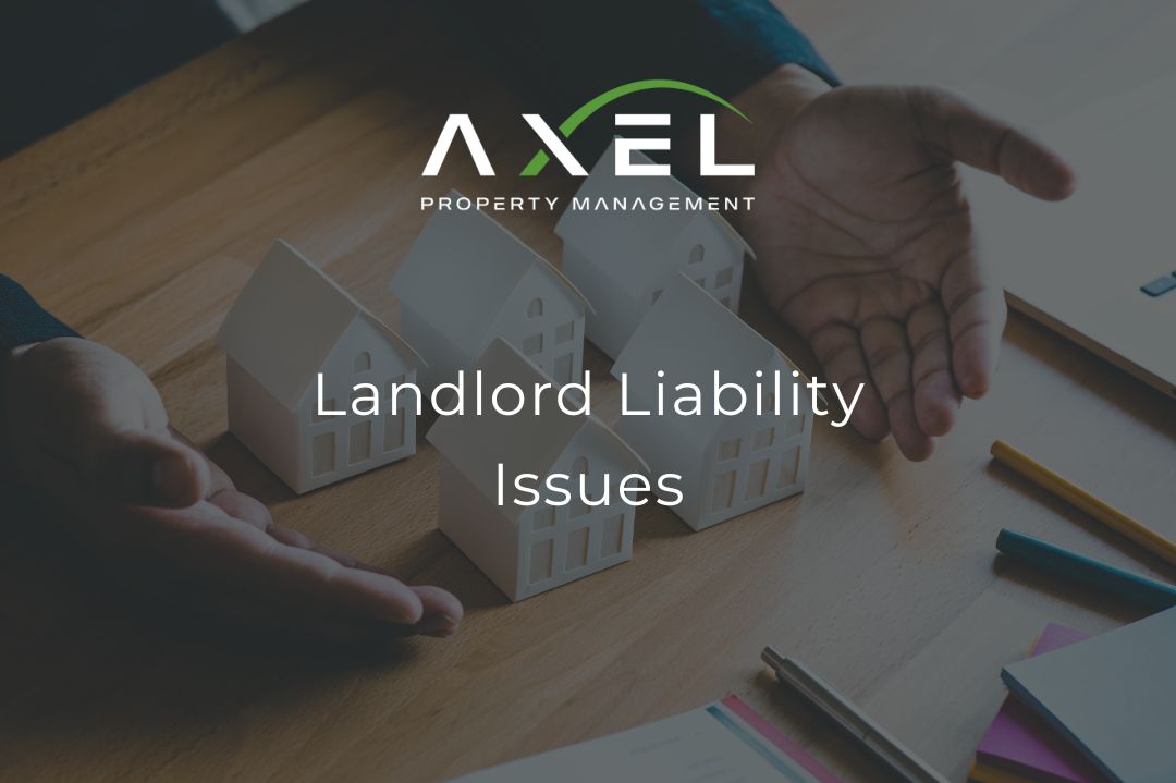 Landlord Liability Issues to Consider